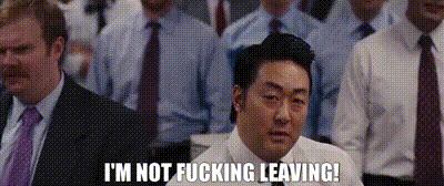 not leaving.gif