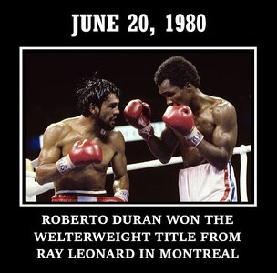 june 20, 1980 roberto duran defeated ray leonard in montreal to win the welterweight title    ...jpg