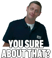 you-sure-about-that-i-think-you-should-leave-with-tim-robinson (1).gif