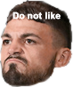 mikeperry-do-not-like.png