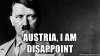 sad-hitler-austria-i-am-disappoint.jpg