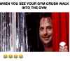when-you-see-your-gym-crush-walk-into-the-gym-3160778.png