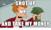 shut-up-and-take-my-money-32608030.png