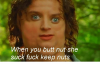 when-you-butt-nut-she-suck-fuck-keep-nuts-31575855.png