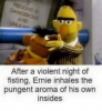 thumb_after-a-violent-night-of-fisting-ernie-inhales-the-pungent-8787317.png