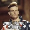 l-18271-word-to-your-mother.jpg