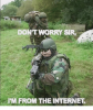 dont-worry-sir-im-from-the-internet-26309979.png