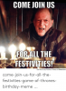come-join-us-for-all-the-festivities-see-more-crazy-53901403.png