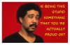 is being this stupid something that you're proud of    Richard pryor  .jpg