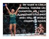 my name is carla esparza i will win the title again.jpg