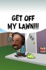 Shoop Buff get off my lawn.jpg