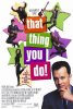 That_Thing_You_Do!_film_poster.jpg