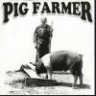 Pig Farmer**